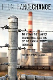 Front Range Change: The Story of the Transition Away from Coal Toward Natural Gas and Renewable Energy in Colorado