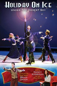 Holiday On Ice: Under The Desert Sky