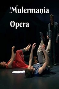 Opera Mulermania
