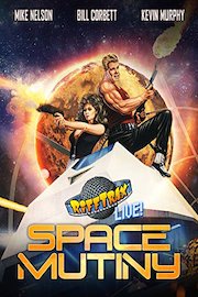 RiffTrax Live: Space Mutiny
