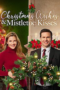 Christmas Wishes & Mistletoe Kisses