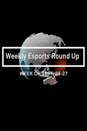 Weekly Esports Round Up Week of Sept. 23-27