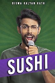 Biswa Kalyan Rath: Sushi