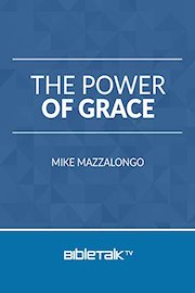 The Power of Grace