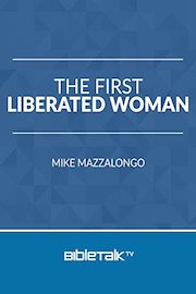 The First Liberated Woman