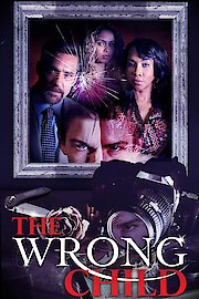THE WRONG CHILD