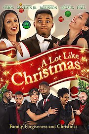 A Lot Like Christmas