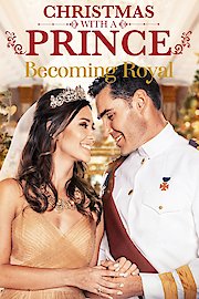 Christmas With a Prince: Becoming Royal