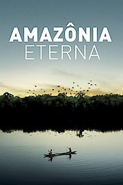 Eternal Amazon