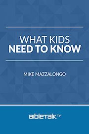 What Kids Need to Know