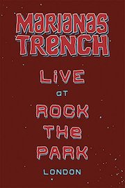 Marianas Trench Live at Rock The Park London