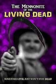 The Mennonite of the Living Dead