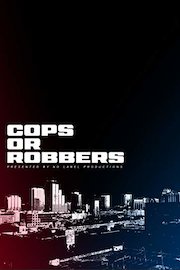 Cops or Robbers
