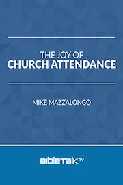 The Joy of Church Attendance