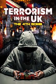 Terrorism In The UK: The 4th Bomb