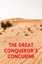 The Great Conqueror's Concubine