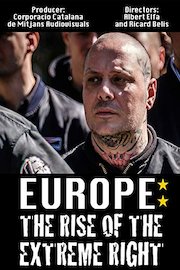 Europe: The Rise of the Extreme Right