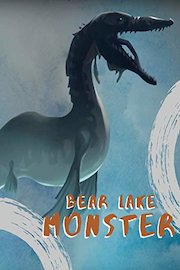 In Search of the Bear Lake Monster