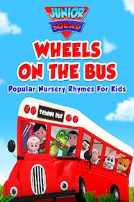 Wheels On The Bus Popular Nursery Rhymes for Kids - Junior Squad
