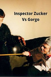 Inspector Zucker Vs Gorgo