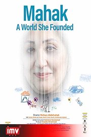 Mahak: A World She Founded