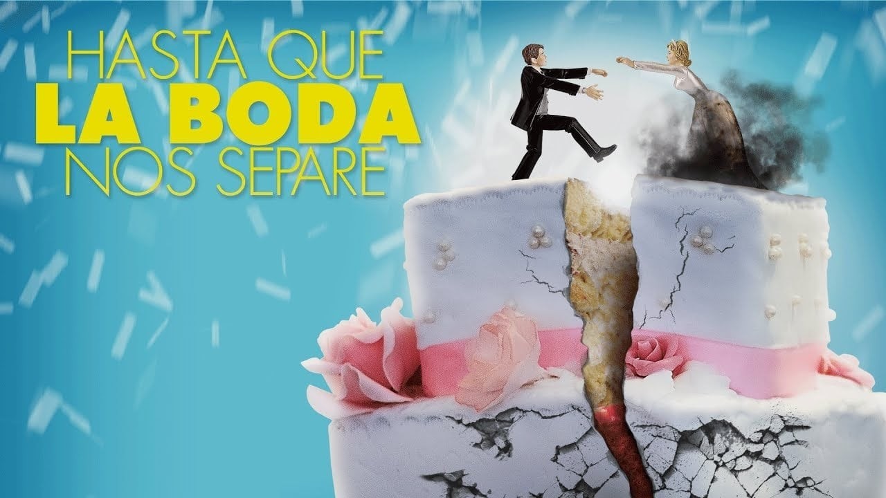 Hasta que la boda nos separe