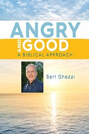 Angry and Good: A Biblical Approach