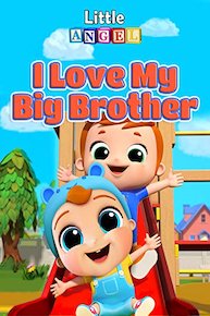 I Love My Big Brother