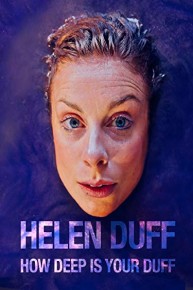 Helen Duff: How Deep Is Your Duff