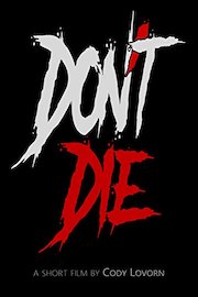 Don't Die