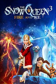 The Snow Queen 3: Fire & Ice