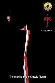 Steely Dan - Classic Albums: Aja