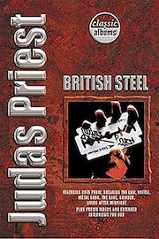 Judas Priest - Classic Album: British Steel