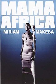 Mama Africa: Miriam Makeba