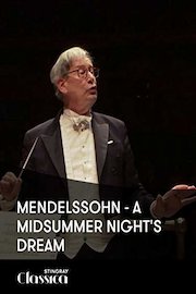 Mendelssohn - A Midsummer Night's Dream