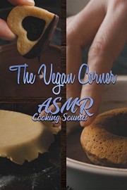 The Vegan Corner - ASMR Cooking Sounds