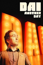 Dai Henwood: Dai Another Day