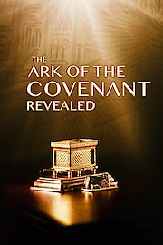 The Ark Of The Covenant Revealed