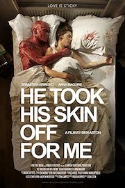 He Took Hi Skin Off For Me