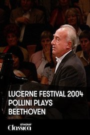 Lucerne Festival 2004 - Pollini plays Beethoven