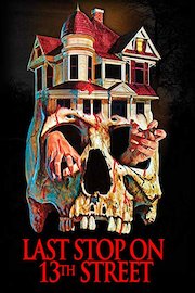 Last Stop on 13th Street