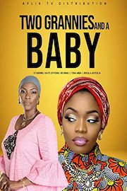 Two Grannies And A Baby