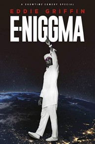 Eddie Griffin: E-Niggma