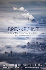 Breakpoint: a Counter History of Progress