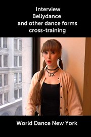 Interview: Bellydance and other dance forms - cross-training