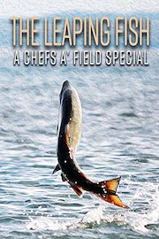 The Leaping Fish - A Chefs A' Field Special