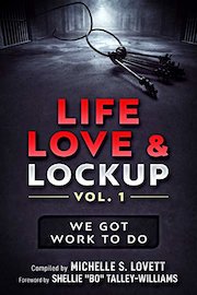 Life, Love & Lockup, Volume 1
