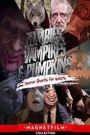 Zombies, Vampires & Pumpkins | Horror Shorts for Adults
