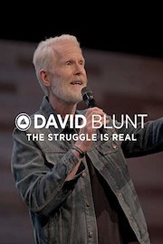 David Blunt: The Struggle Is Real: Part 1