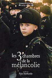 The 3 Rooms of Melancholia